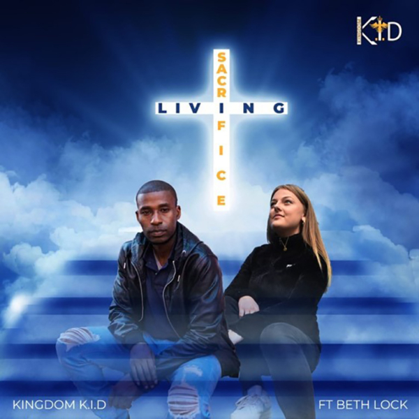 Kingdom Kid Living Sacrifice cover